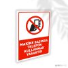 Makine Başında Telefon Kullanmak Yasaktır Makine Başında Telefon Kullanmak Yasaktır