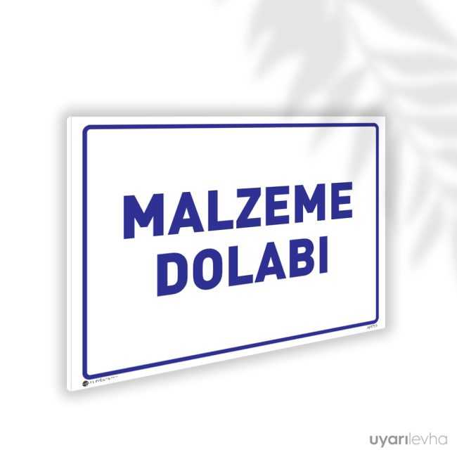 Malzeme Dolabı
