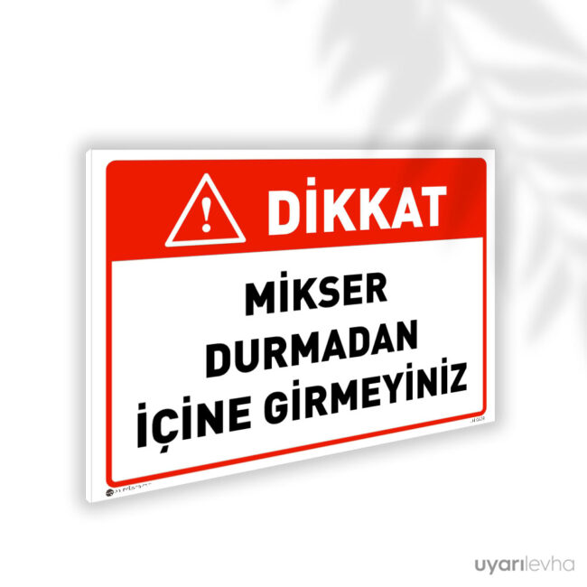 Mikser Durmadan İçine Girmeyin