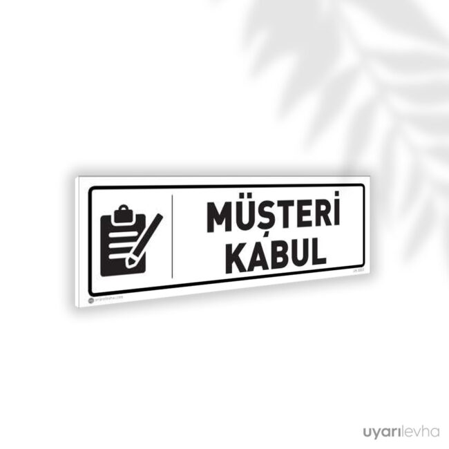 Müşteri Kabul