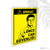 Önce Can Güvenliği