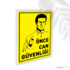 Önce Can Güvenliği