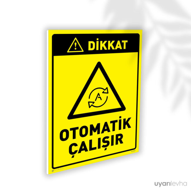 Otomatik Çalışır
