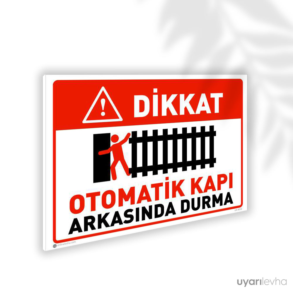 Otomatik Kapı Arkasında Durma Otomatik Kapı Arkasında Durma
