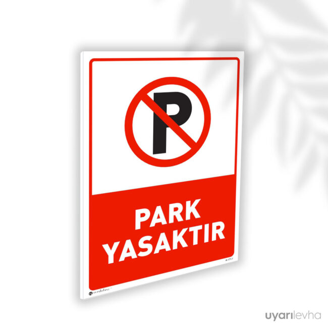 Park Yasaktır