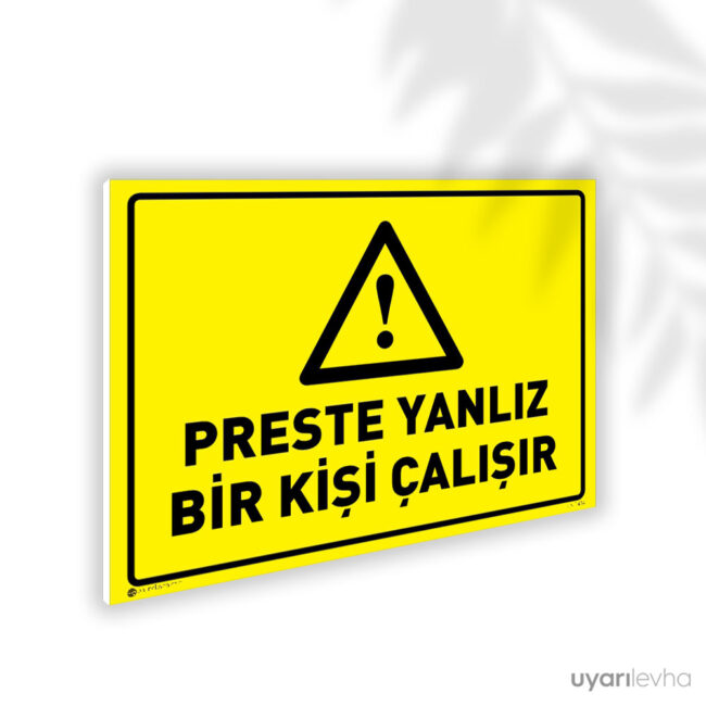 Preste Yalnız Bir Kişi Çalışır