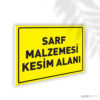 Sarf Malzemesi Kesim Alanı