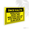 Sıfır Hatalı Ürün Kontrolle Elde Edilir