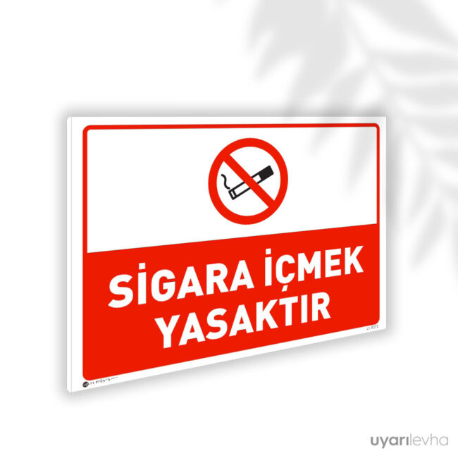 Sigara İçmek Yasaktır