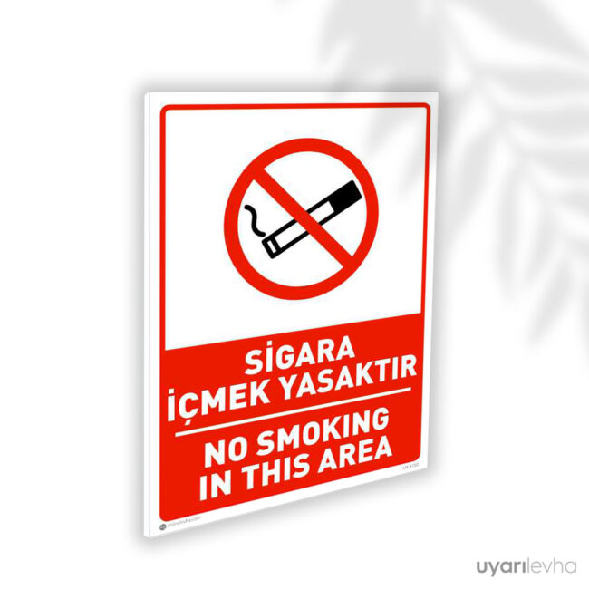 Sigara İçmek Yasaktır TR/EN