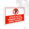 Siteye Aittir Yabancı Otolar Park Yapamaz