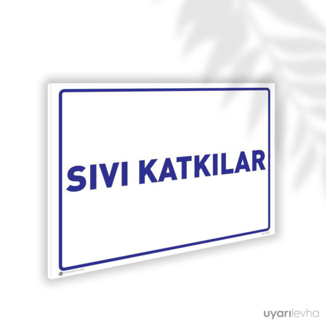 Sıvı Katkılar
