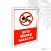 Suya Girmek Yasaktır