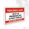 20 01 25 Dışındaki Sıvı ve Katı Yağlar - 20 01 26