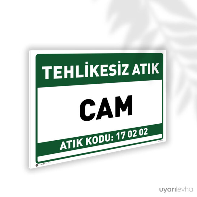 Tehlikesiz Atık Cam - 17 02 02
