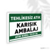Karışık Ambalaj Atık - 15 01 06