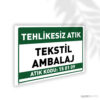 Tekstil Ambalaj Atık - 15 01 09 Tekstil Ambalaj Atık - 15 01 09