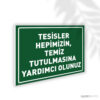 Tesisler Hepimizin Temiz Tutulmasına Yardımcı Olalım