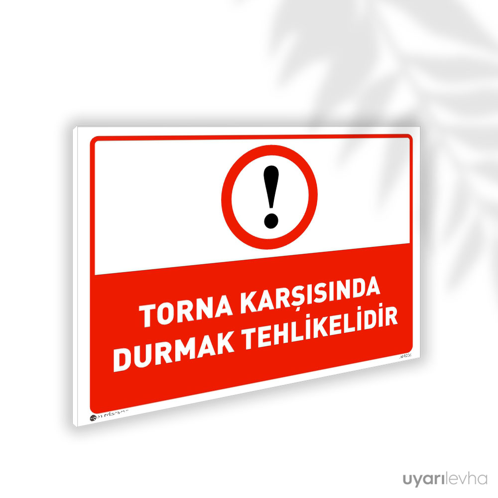 Torna Karşısında Tehlikelidir Torna Karşısında Tehlikelidir