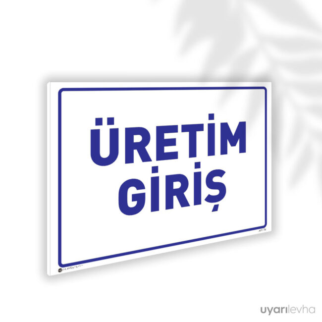 Üretim Giriş