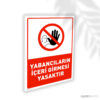 Yabancıların İçeri Girmesi Yasaktır