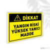 Yangın Riski Yüksek Yanıcı Madde