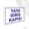 Yaya Giriş Kapısı