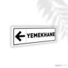 Yemekhane Yönlendirme Levhası