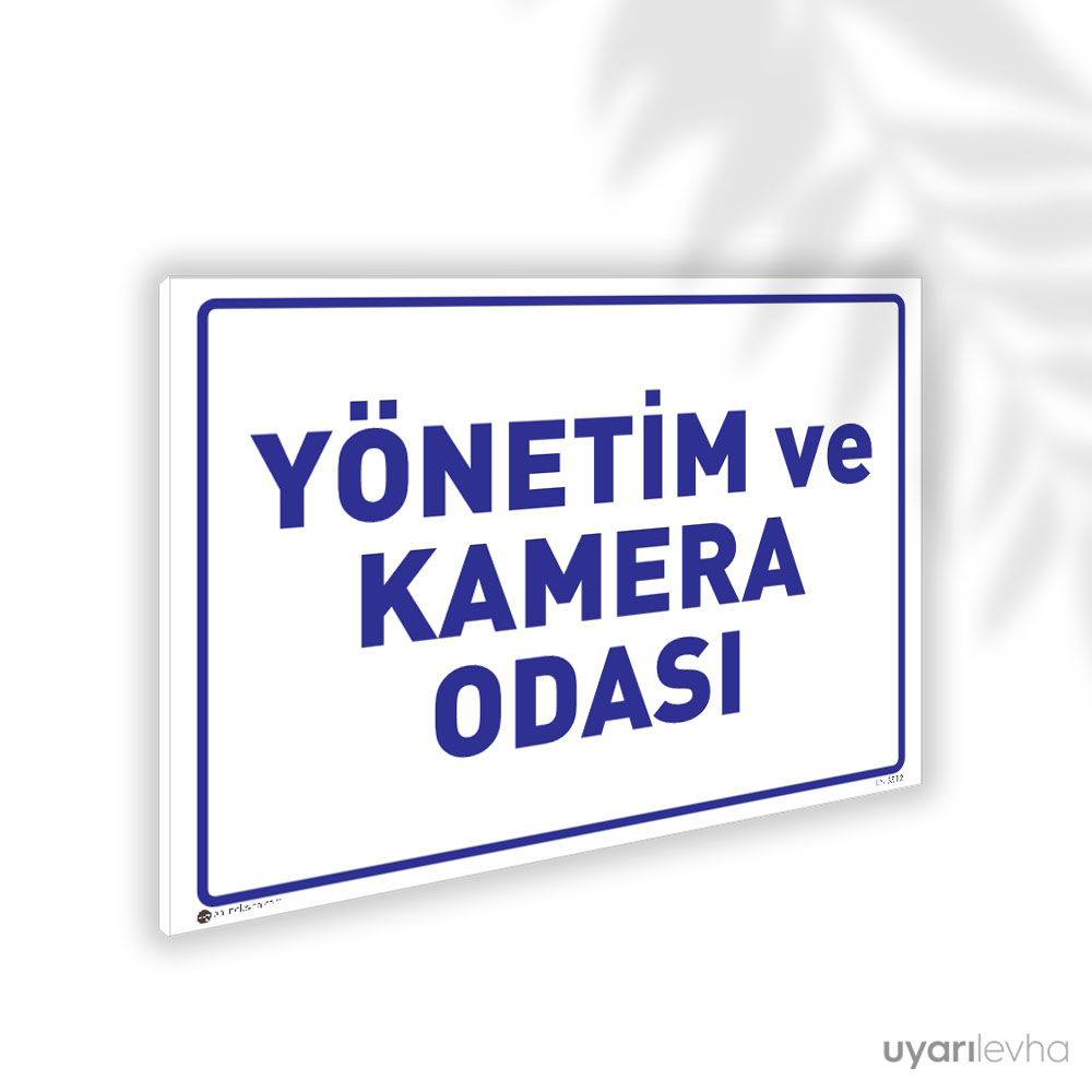 Yönetim ve Kamera Odası Yönetim ve Kamera Odası