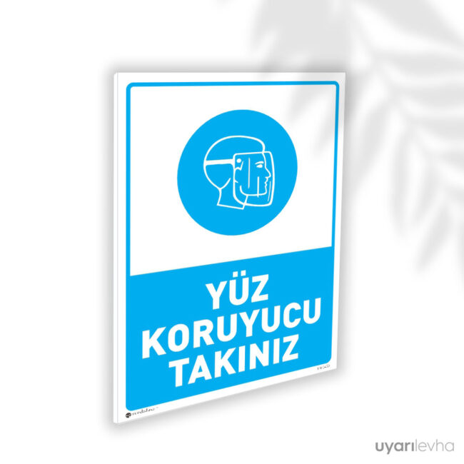 Yüz Koruyucu Takınız