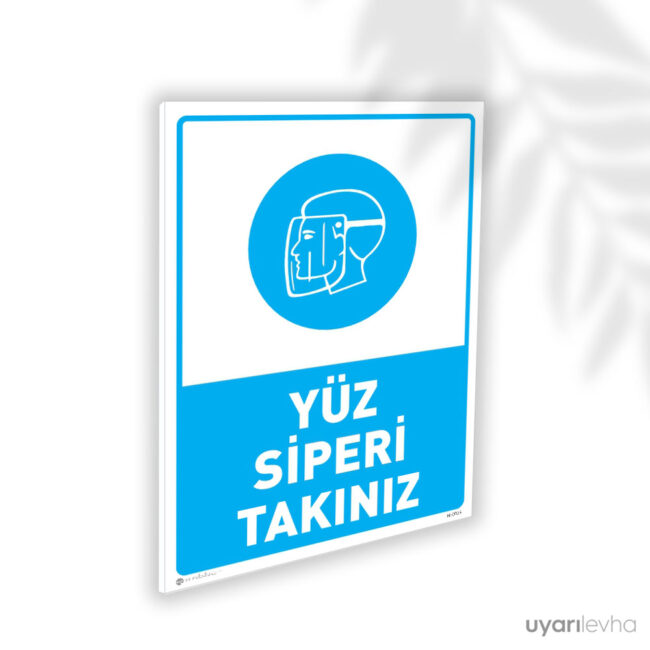 Yüz Siperi Takınız