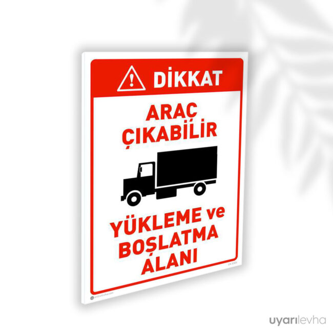 Araç Çıkabilir Yükleme ve Boşaltma Alanı