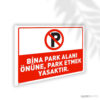 Bina Park Alanı Park Etmek Yasaktır