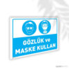Gözlük ve Maske Kullan