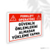 Güvenlik Önlemleri Almadan Yükleme Yapma