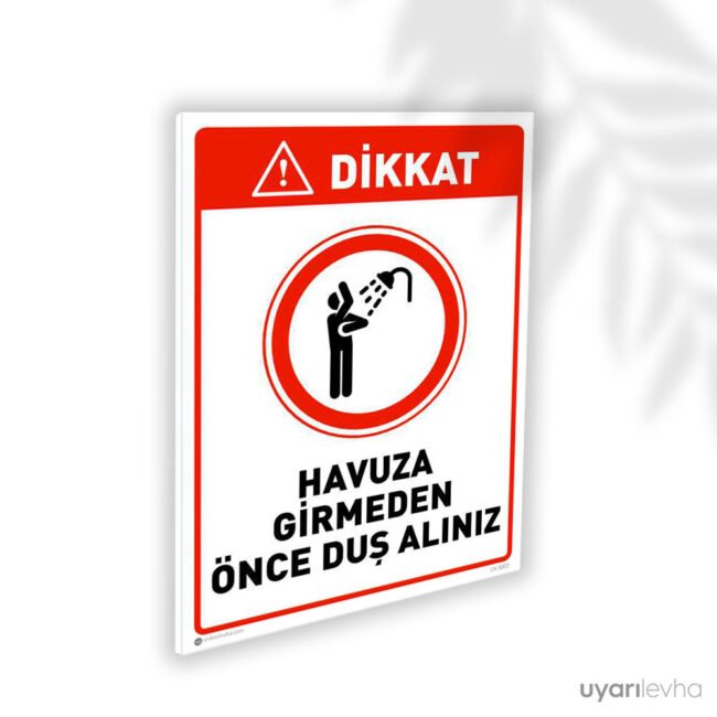 Havuza Girmeden Önce Duş Alınız