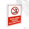 İskeleden Denize Atlamayın