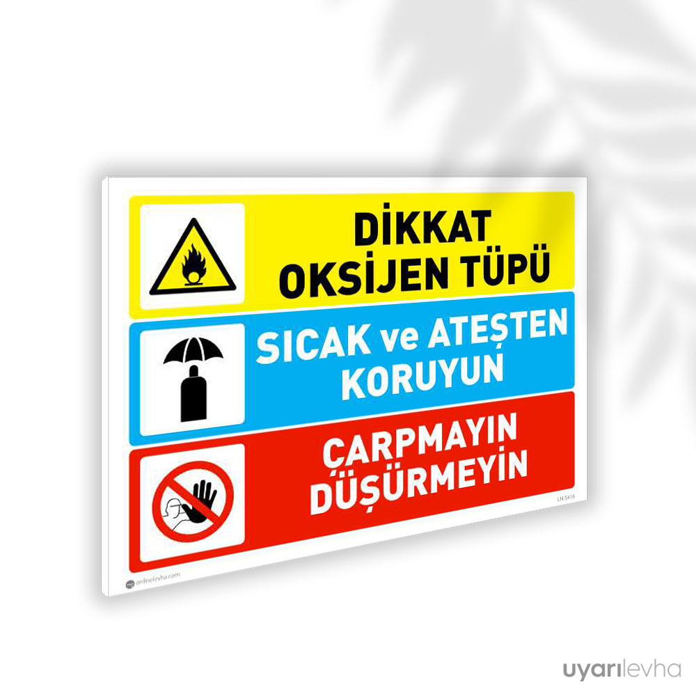 Oksijen Tüpü Sıcak ve Ateşten Koruyun Çarpmayın Düşürmeyin Oksijen Tüpü Sıcak ve Ateşten Koruyun Çarpmayın Düşürmeyin