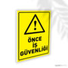 Önce İş Güvenliği