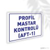 Profil Mastar Kontrolü