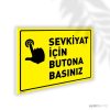 Sevkiyat İçin Butona Basınız