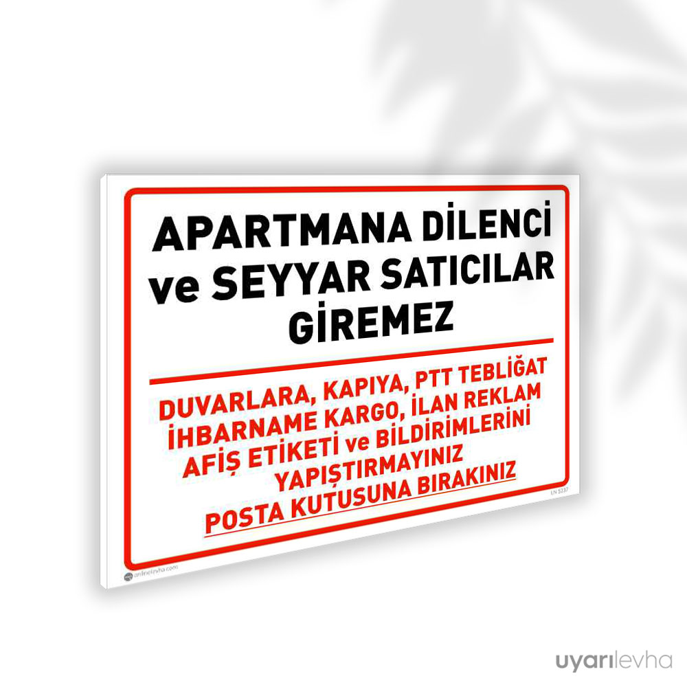 Seyyar Satıcı Giremez Duvarlara İlan Yapıştırmak Yasaktır Seyyar Satıcı Giremez Duvarlara İlan Yapıştırmak Yasaktır
