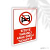 Siteye Yabancı Araç Girişi Yasaktır