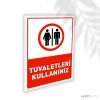 Tuvaletleri Kullanınız