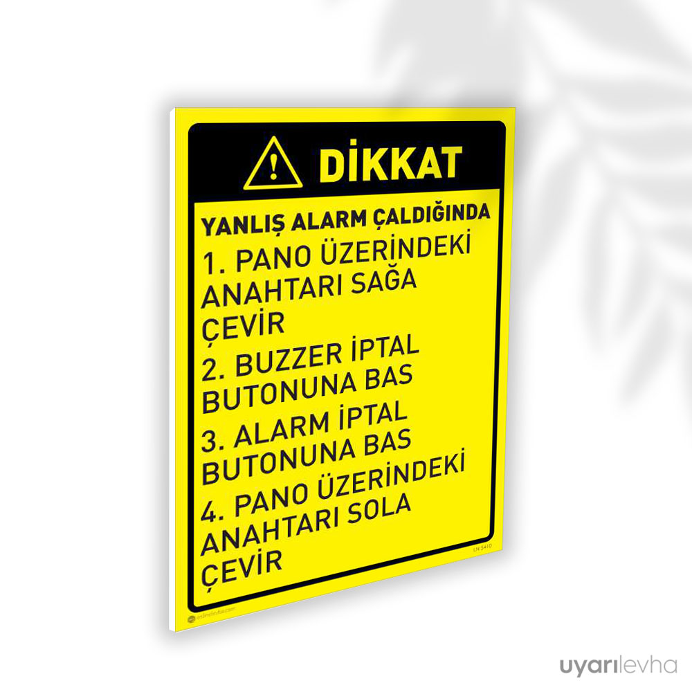 Yanlış Alarm Çaldığında İptal Etme Talimatı Yanlış Alarm Çaldığında İptal Etme Talimatı