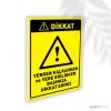 Yerden Kalkarken ve Yere Eğilirken Başınıza Dikkat Ediniz