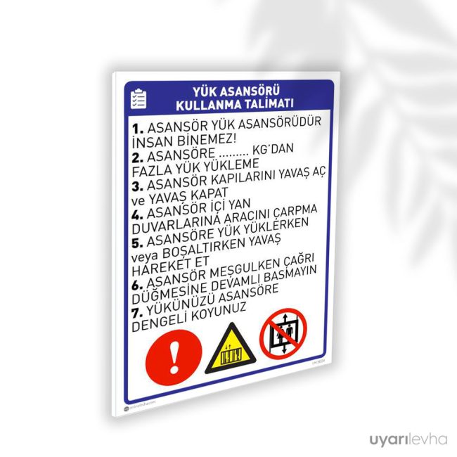 Yük Asansör Kullanma Talimatı