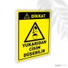Yukarıdan Cisim Düşebilir